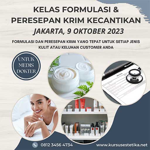 Peresepan & Formulasi Krim Kecantikan, Jakarta, 9 Oktober 2023