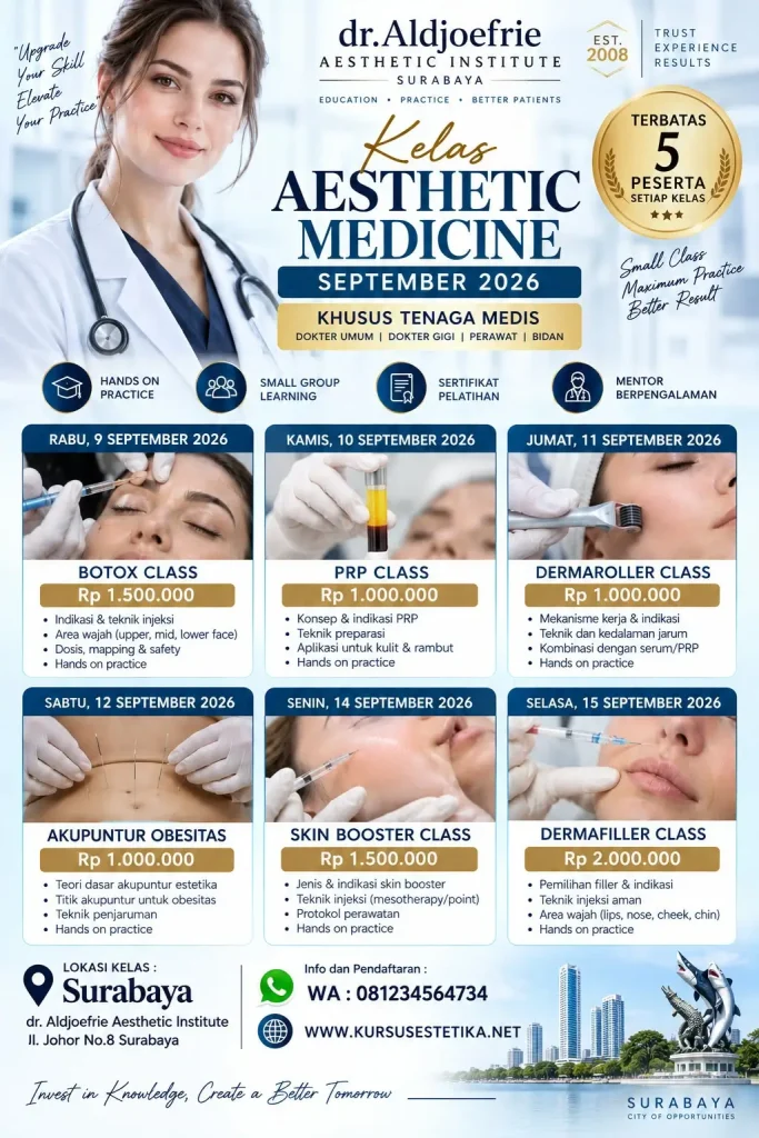 Kursus aesthetic medicine Surabaya September 2026